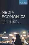 Cunningham, Stuart, Flew, Terry, Swift, Adam - Media Economics