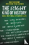 Cannadine, D., Keating, J., Sheldon, N. - The Right Kind of History