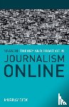 Dick, Murray (Brunel University - Search: Theory and Practice in Journalism Online