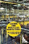 M. Szwejczewski, Malcolm Jones - Learning From World Class Manufacturers