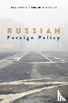 Shiraev, Eric (George Mason University, Khudoley, Konstantin (St Petersburg) - Russian Foreign Policy