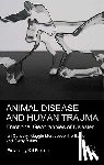 Convery, I., Mort, M., Baxter, J., Bailey, C. - Animal Disease and Human Trauma