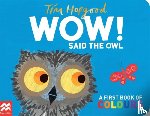Hopgood, Tim - WOW! Said the Owl
