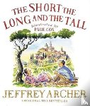 Archer, Jeffrey - The Short, The Long and The Tall