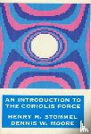 Stommel, Henry, Moore, Dennis - An Introduction to the Coriolis Force