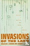 Gordon, Malcolm, Olson, Everett - Invasions of the Land