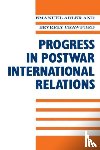 Adler, Emanuel, Crawford, Beverly - Progress in Postwar International Relations