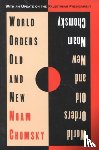 Chomsky, Noam - World Orders Old and New