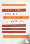Maluccio, Anthony, Pine, Barbara, Tracy, Elizabeth M. - Social Work Practice with Families and Children