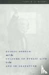 Meisel, Joseph - Public Speech and the Culture of Public Life in the Age of Gladstone