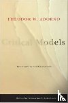 Adorno, Theodor W. - Critical Models