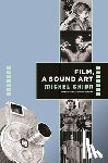 Chion, Michel - Film, a Sound Art