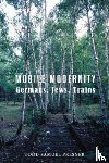 Presner, Todd S - Mobile Modernity