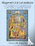 Schweig, Graham M. - Bhagavad Gita Concordance
