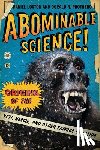 Loxton, Daniel, Prothero, Donald R. - Abominable Science!