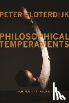 Sloterdijk, Peter - Philosophical Temperaments