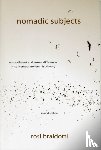 Braidotti, Rosi (Distinguished Professor in the Humanities - Nomadic Subjects