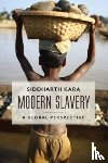 Kara, Siddharth - Modern Slavery