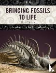 Prothero, Donald R. - Bringing Fossils to Life