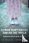 Hepburn, Stephanie, Simon, Rita J. - Human Trafficking Around the World