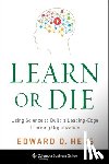 Edward D. Hess - Learn or Die