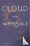 Keller, Catherine - Cloud of the Impossible