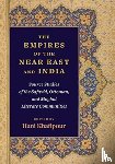  - The Empires of the Near East and India