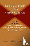  - Recognition and Ambivalence