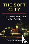 Williams, Terry - The Soft City