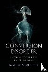 Webster, Jamieson - Conversion Disorder
