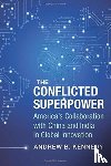 Kennedy, Andrew - The Conflicted Superpower