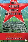 Eisenman, Joshua - Red China's Green Revolution