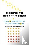Malabou, Catherine (Professor Of Modern European Philosophy - Morphing Intelligence