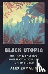 Zamalin, Alex - Black Utopia