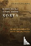 Chizhova, Ksenia - Kinship Novels of Early Modern Korea - Between Genealogical Time and the Domestic Everyday