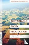 Naeem, Dr. Shahid, Lipton, Suzanne, van Huysen, Tiff - Sustainable Food Production