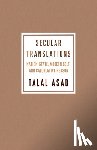 Asad, Talal (Ph.D. Program in Anthropology) - Secular Translations