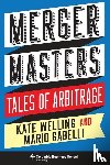 Welling, Kate, Gabelli, Mario - Merger Masters