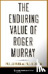 Johnson, Professor Paul, Sonkin, Paul - The Enduring Value of Roger Murray