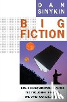 Sinykin, Dan - Big Fiction