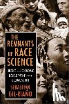 Gil-Riano, Sebastian - The Remnants of Race Science
