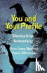 Moeller, Hans-Georg, D'Ambrosio, Paul J. - You and Your Profile