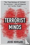 Horgan, John - Terrorist Minds