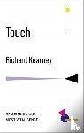 Kearney, Richard (Charles B. Seelig Professor - Touch