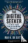 Datta, Raj K. De - The Digital Seeker