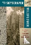 Yablon, Professor Nick - From the Skyscraper to the Wildflower