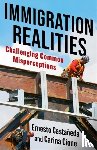 Castaneda, Ernesto, Cione, Carina - Immigration Realities