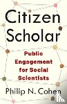 Cohen, Philip N. - Citizen Scholar