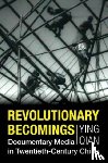 Qian, Ying - Revolutionary Becomings