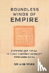 Wang, Sixiang - Boundless Winds of Empire